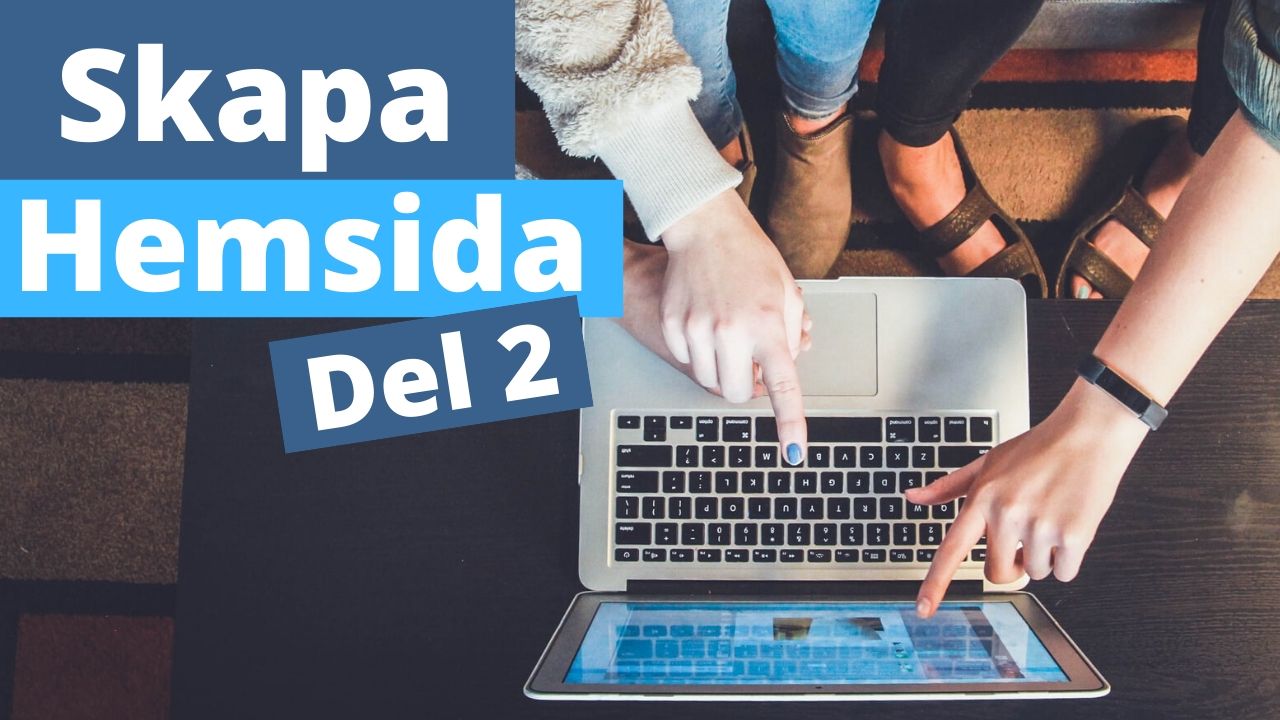 Skapa Hemsida Del 2