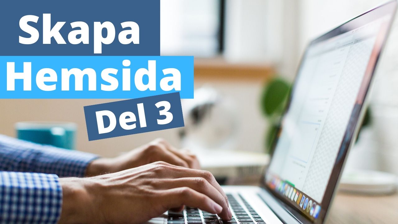 Skapa Hemsida Del 3