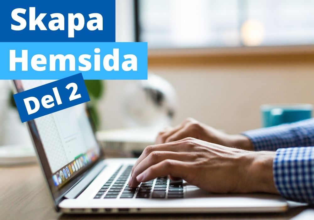 Skapa hemsida del 2